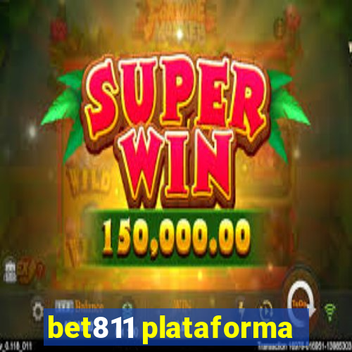 bet811 plataforma